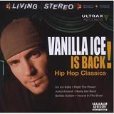 Ice Is Back: Hip Hop Classics Lyrics Vanilla Ice