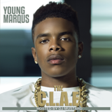 The C.L.A.E. Lyrics Young Marqus