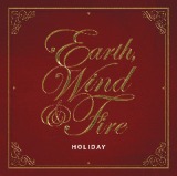 Holiday Lyrics Earth, Wind & Fire