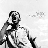 Of The Days Lyrics Grey Reverend