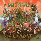 Shit Beast Lyrics Gutalax