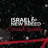A Timeless Christmas Lyrics Israel And New Breed