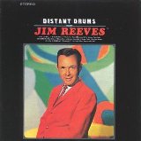 Distant Drums Lyrics Jim Reeves
