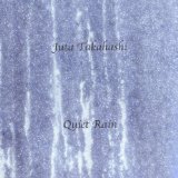 Quiet Rain Lyrics Juta Takahashi