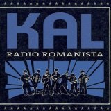 Radio Romanista Lyrics Kal