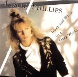 Black And White In A Grey World Lyrics Leslie Phillips