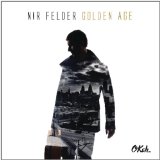 Golden Age Lyrics Nir Felder