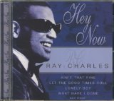 Hey Now Lyrics Ray Charles