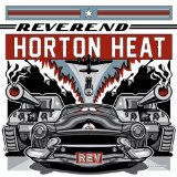 OK, Hot Shot! Lyrics Reverend Horton Heat