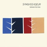 Between The Lines - EP Lyrics Sambassadeur