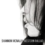 Western Ballad Lyrics Shannon McNally