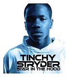 Star in the Hood Lyrics Tinchy Stryder