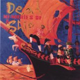Dead Memories of a Ship Lyrics Tom Beaulieu