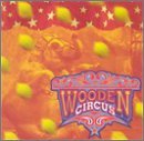 Miscellaneous Lyrics Wooden Circus