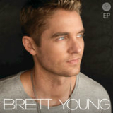 Brett Young (EP) Lyrics Brett Young