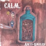 Anti-Smiles Lyrics Calm.