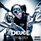 Invincible Lyrics Deuce