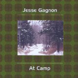 At Camp Lyrics Jesse Gagnon