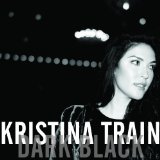 Dark Black Lyrics Kristina Train