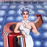 Dixie Chicken Lyrics Little Feat