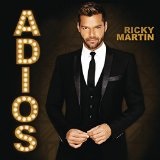 Adiós (Single) Lyrics Ricky Martin