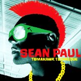 Tomahawk Technique Lyrics Sean Paul