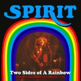 Two Sides Of A Rainbow Lyrics Spirit
