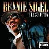 The Solution Lyrics Beanie Sigel