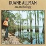 An Anthology Lyrics Duane Allman