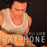 Payphone (Single) Lyrics Eli Lieb