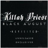 Black August Revisted Lyrics Killah Priest