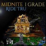 Ride Tru Lyrics Midnite