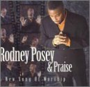 Miscellaneous Lyrics Rodney Posey & Praise