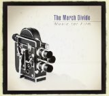 Music for Film Lyrics The March Divide
