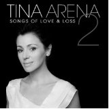 Songs Of Love & Loss 2 Lyrics Tina Arena