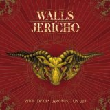 With Devils Amongst Us All Lyrics Walls Of Jericho