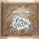 Dear Diary Lyrics FM Static