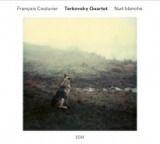 Nuit Blanche Lyrics François Couturier & Tarkovsky Quartet
