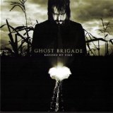 Guided By Fire Lyrics Ghost Brigade