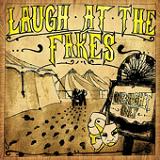 One Night Only (EP) Lyrics Laugh At The Fakes