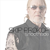 Smoothside Lyrics Skip Prokop