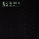 Fear Of Music Lyrics Talking Heads
