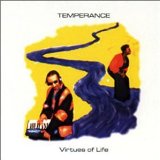 Virtues Of Life Lyrics Temperance