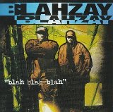 Blah Blah Blah Lyrics BLAhzay Blahzay