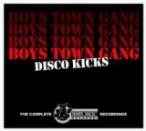 Disco Kicks The Complete Moby Dick Records Recordings Lyrics Boys Town Gang