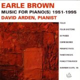 Brown: Music For Piano(s) 1951-1995 Lyrics David Arden