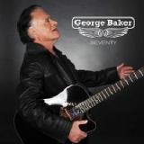 Seventy Lyrics George Baker