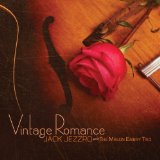 Vintage Romance Lyrics Jack Jezzro