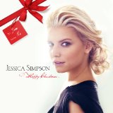 Happy Christmas Lyrics Jessica Simpson