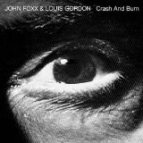 Crash And Burn Lyrics John Foxx
